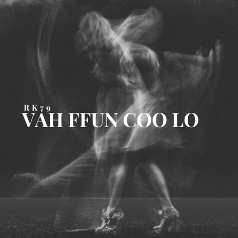 Vah Ffun Coo Lo (Extended Version) | Boomplay Music