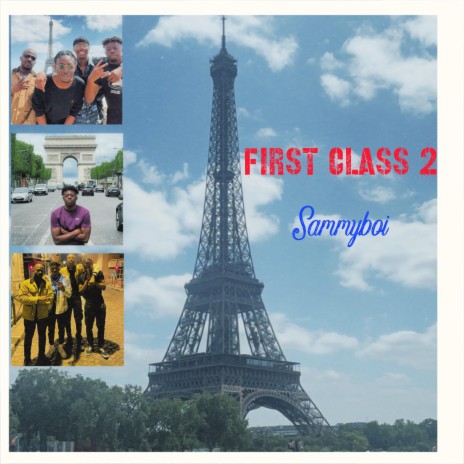 First Class Pt. 2 | Boomplay Music