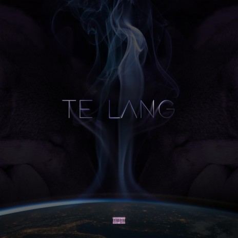 Te Lang | Boomplay Music