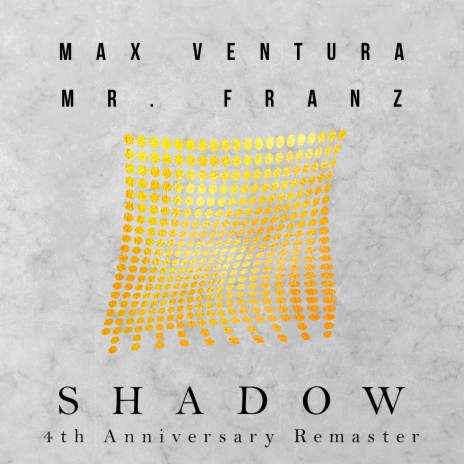 Shadow (Extended Version) ft. Mr. Franz | Boomplay Music