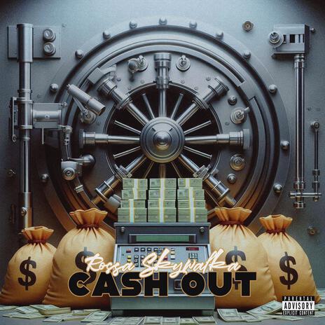 Cash Out | Boomplay Music