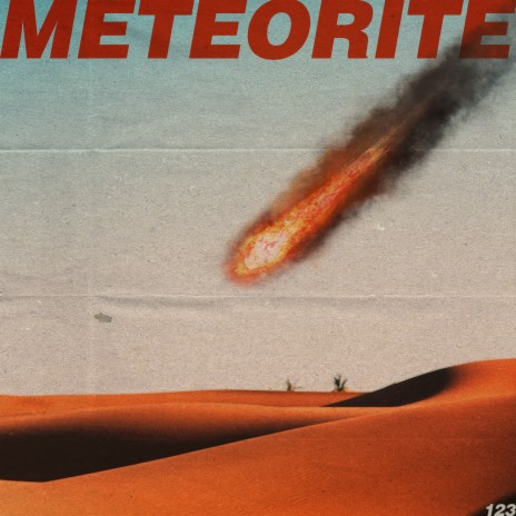 Meteorite | Boomplay Music