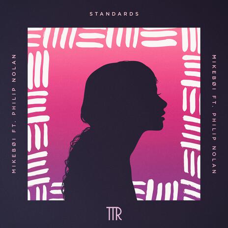 Standards (feat. Philip Nolan) | Boomplay Music