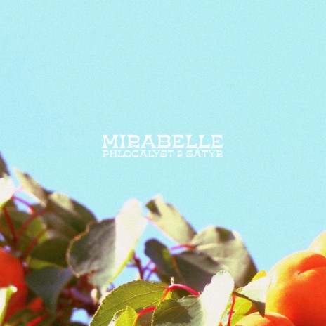 Mirabelle ft. Sátyr | Boomplay Music