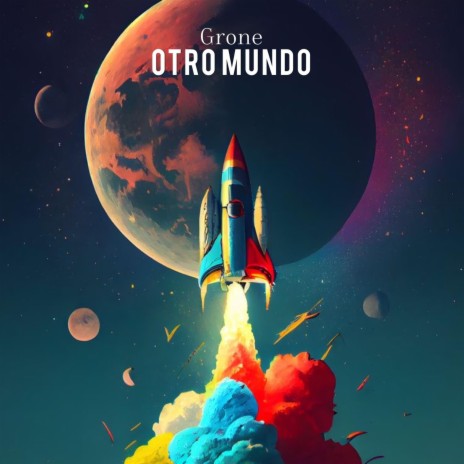 Otro mundo | Boomplay Music