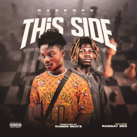 This Side ft. Raggay Bee | Boomplay Music