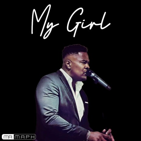 My Girl | Boomplay Music