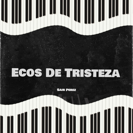 Ecos De Tristeza | Boomplay Music