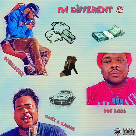Im Different ft. SOE BIGGS & Quez A Savage | Boomplay Music