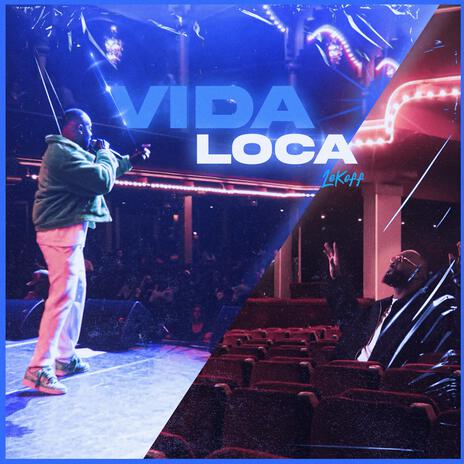 Vida Loca | Boomplay Music