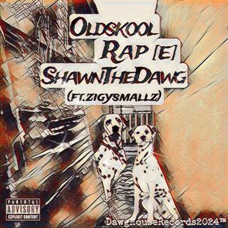 Oldskool Rap(ft.zigysmallz)