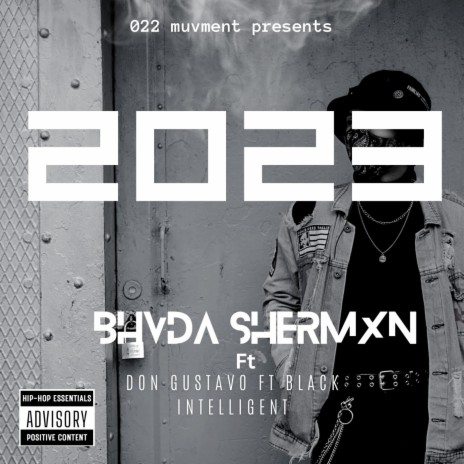 2023 ft. Don Gustavo & Blxck intelligence | Boomplay Music