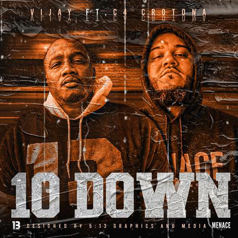 10 DOWN ft. C4 Crotona | Boomplay Music