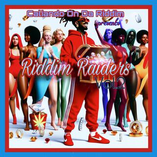 Riddim Raiders, Vol. 2