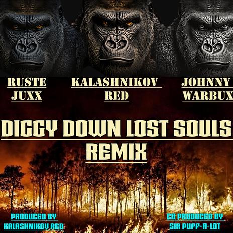 Diggy Down (Lost Souls Remix) | Boomplay Music