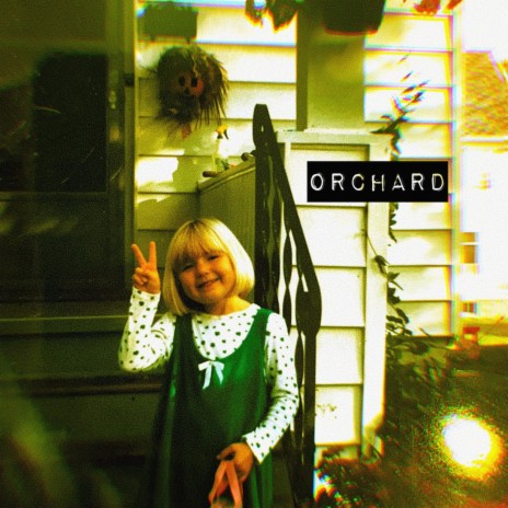 Orchard | Boomplay Music