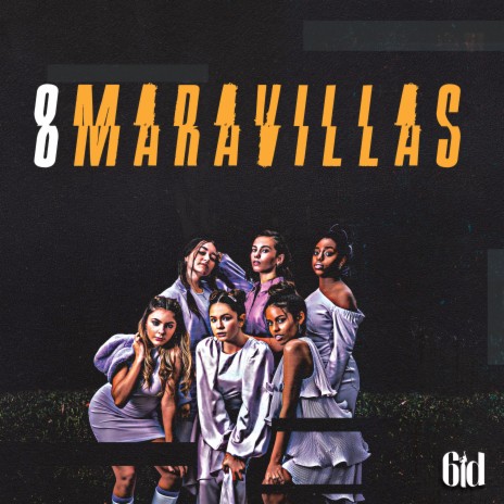 8 Maravillas | Boomplay Music