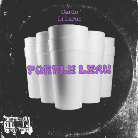 PURPLE LEAN ft. Lil Larue | Boomplay Music