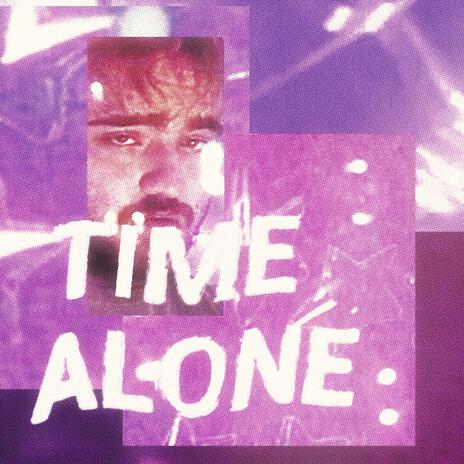 time alone | Boomplay Music