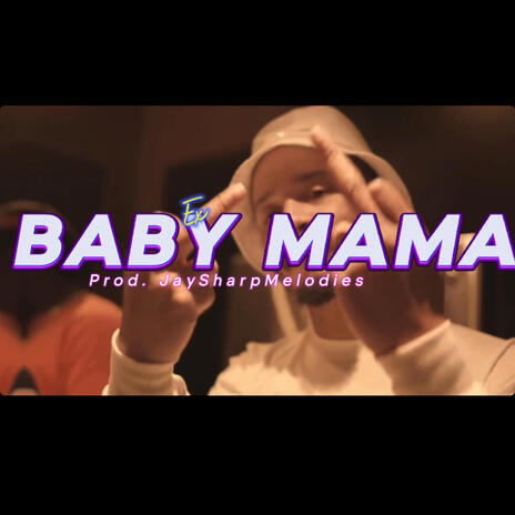 Ex Baby Mama | Boomplay Music