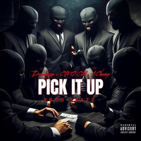 Pick It Up | Boomplay Music