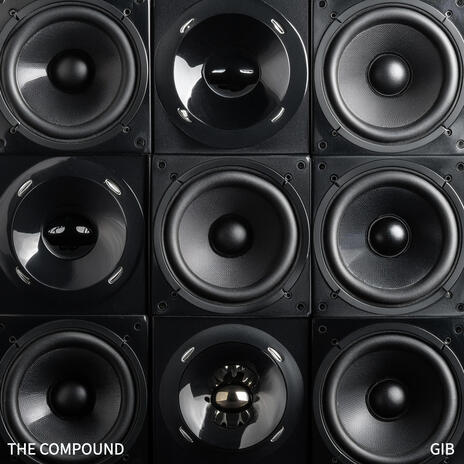 The Compound | Boomplay Music