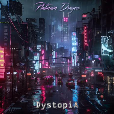 DystopiA | Boomplay Music