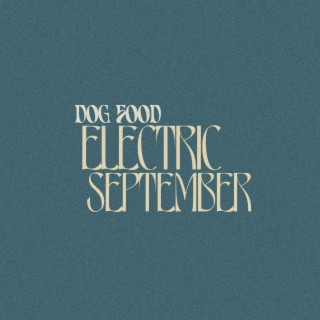 Electric September lyrics | Boomplay Music