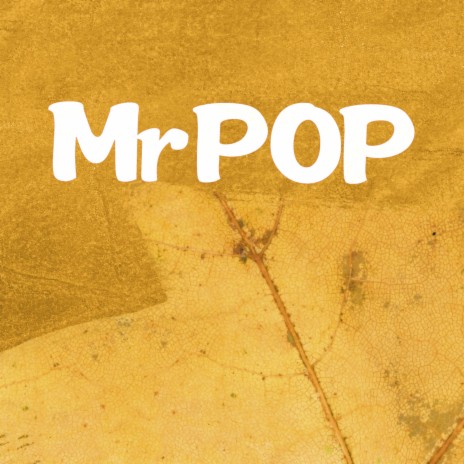 MrPOP | Boomplay Music