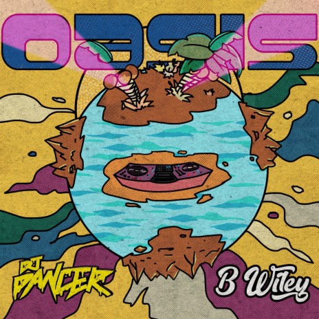 Oasis ft. B Wiley | Boomplay Music