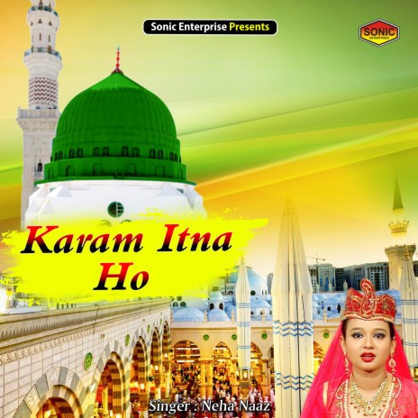 Karam Itna Ho (Islamic) | Boomplay Music