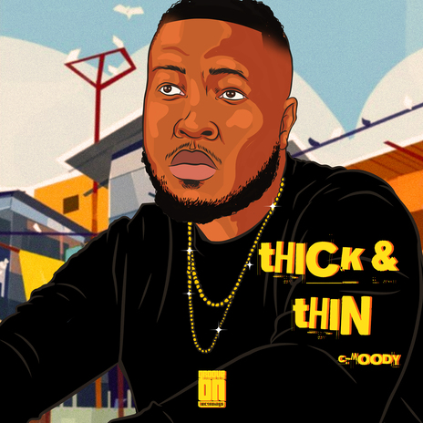 Thick & Thin | Boomplay Music