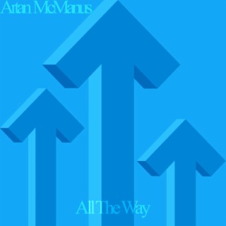 All The Way lyrics | Boomplay Music