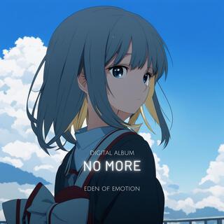 No More lyrics | Boomplay Music