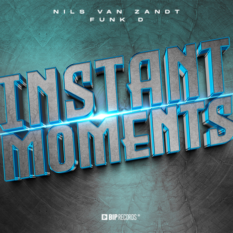 Instant Moments ft. Nils van Zandt | Boomplay Music