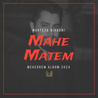Mahe Matem (Morteza Biabani |Meherrem albom 2024|)