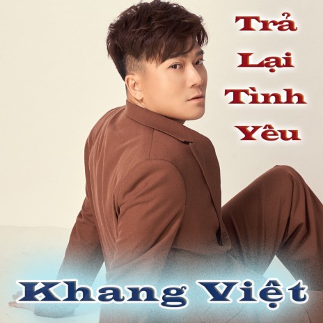 Trả Lại Tình Yêu ft. Hồng Ngọc | Boomplay Music