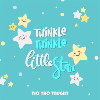 Twinkle Twinkle Little Star