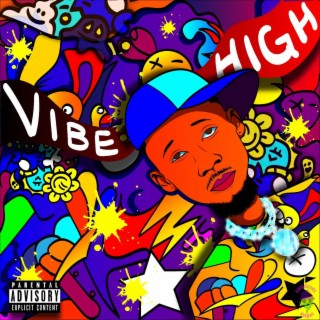 VIBE n HIGH (Deluxe)
