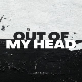 Out Of My Head