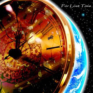 For Lost Time