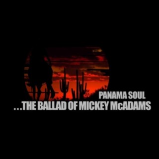 THE BALLAD OF MICKEY McADAMS