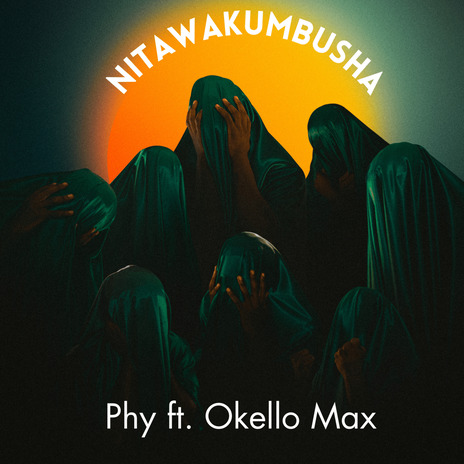 Nitawakumbusha ft. Okello Max | Boomplay Music