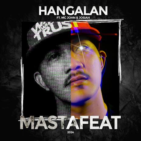 Hangalan ft. Mc jhon & josiah | Boomplay Music