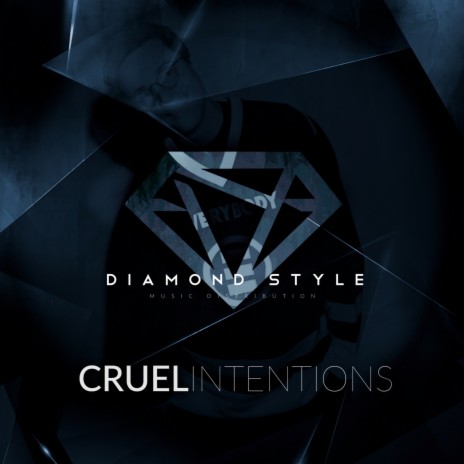 Cruel Intentions | Boomplay Music