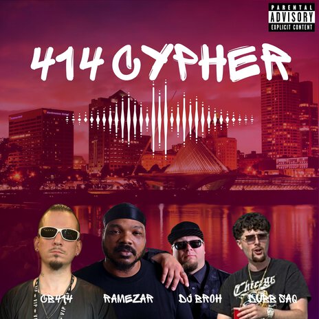 414 Cypher ft. ramezar, DJBroh & Dubb Saq | Boomplay Music