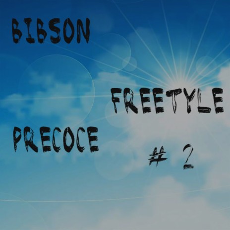 Freestyle Precoce #2