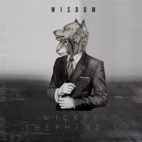 Wicked Shepherd's | Boomplay Music