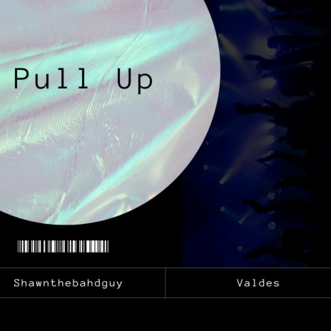 Pull Up ft. Valdes | Boomplay Music