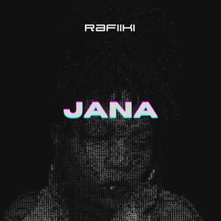 JANA lyrics | Boomplay Music